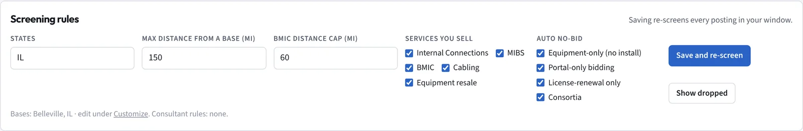 Screening rules: states, maximum distance from a base, BMIC distance cap, services you sell and automatic no-bid options for equipment-only, portal-only, license-renewal and consortium requests.
